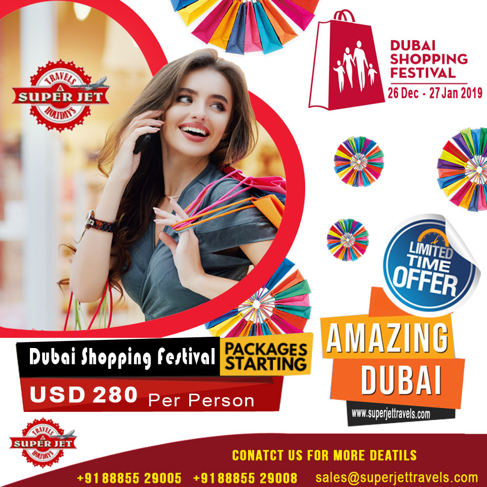 Dubai Dubai Shopping Festival Super Jet Travels and Holidays